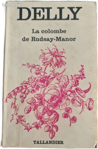 [Livre] La colombe de Rudsay-Manor - Bon état (image 1)