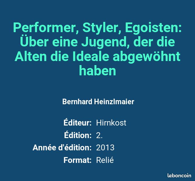 Performer, Styler, Egoisten: Über eine Jugend, der die Alten die Ideale abgewöhnt haben - Bern... (image 2)