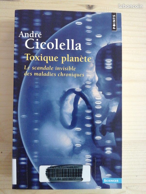 Toxique Planète - A. Cicolella (image 1)