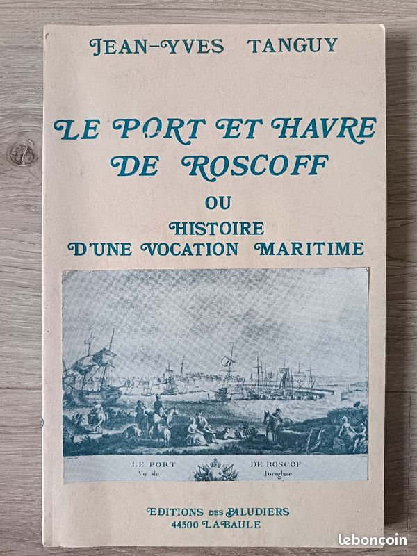 Le port et havre de Roscoff, ou Histoire d'une vocation maritime (image 1)
