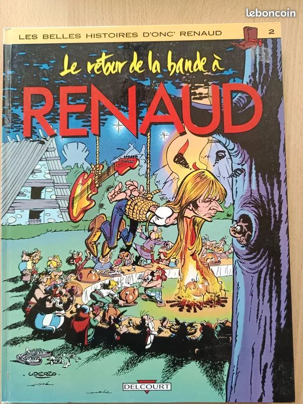 Les belles histoire d' Oncle Renaud 2 . "Le retour de la Bande à Renaud" (image 1)