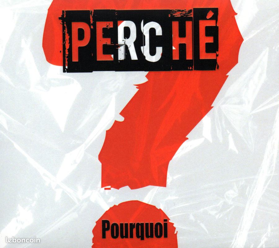 Perché - Pourquoi ? - CD - Electro-punk (image 1)