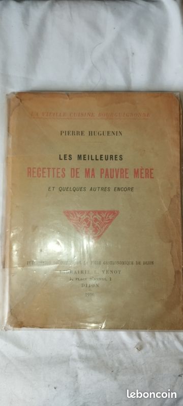 Les meilleures recettes de ma pauvre mère 1936 - pierre huguenin (image 1)