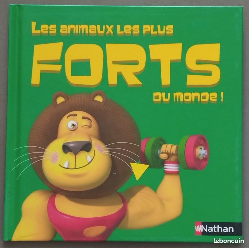 Livre jeunesse "Les animaux les plus forts du monde " (image 1)