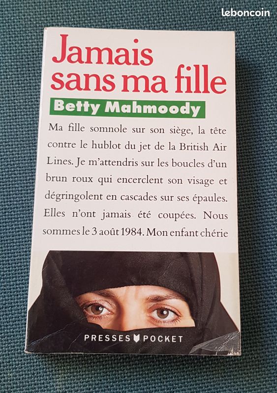 Mahmoody Betty - Jamais sans ma fille (image 1)