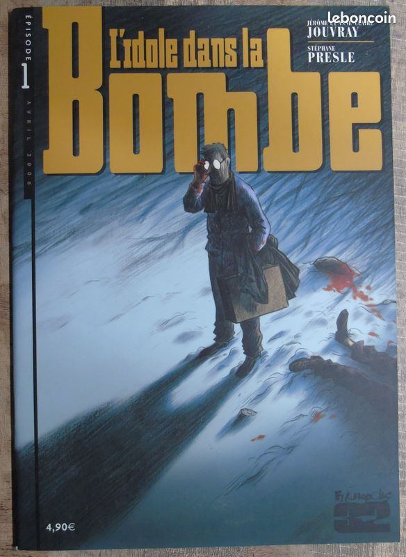 Jérôme et Anne-Claire Jouvray et Stéphane Presle - L'idole dans la bombe (image 1)