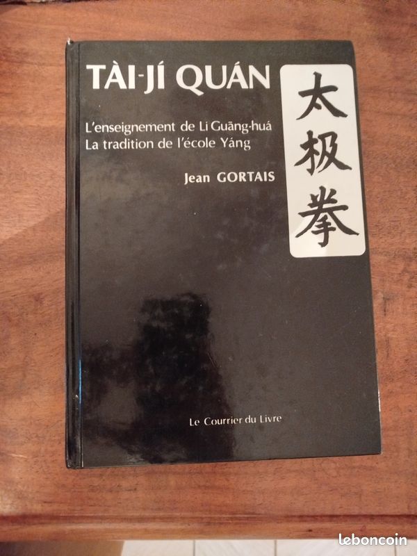 Livre Tai-ji Quan - Enseignement Li Guang Hua - École Yang Tradition