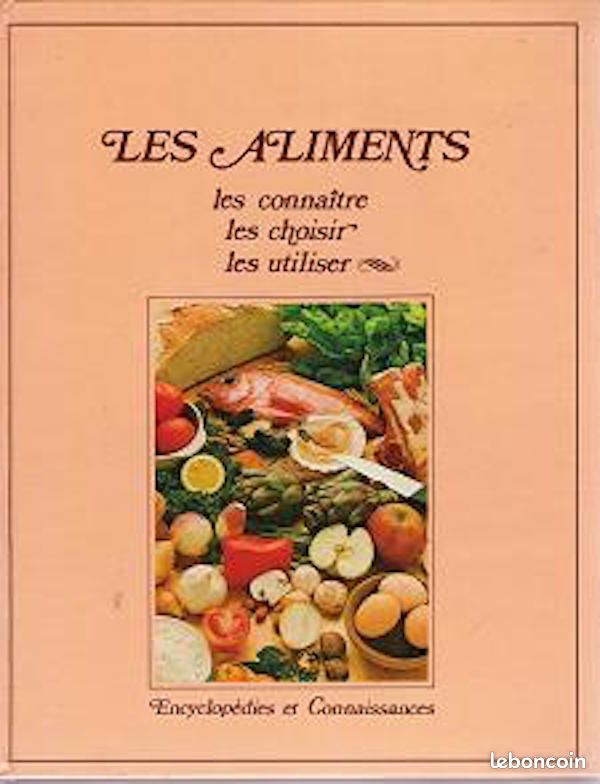 Les aliments.Les connaître,les choisir,les utilise (image 1)