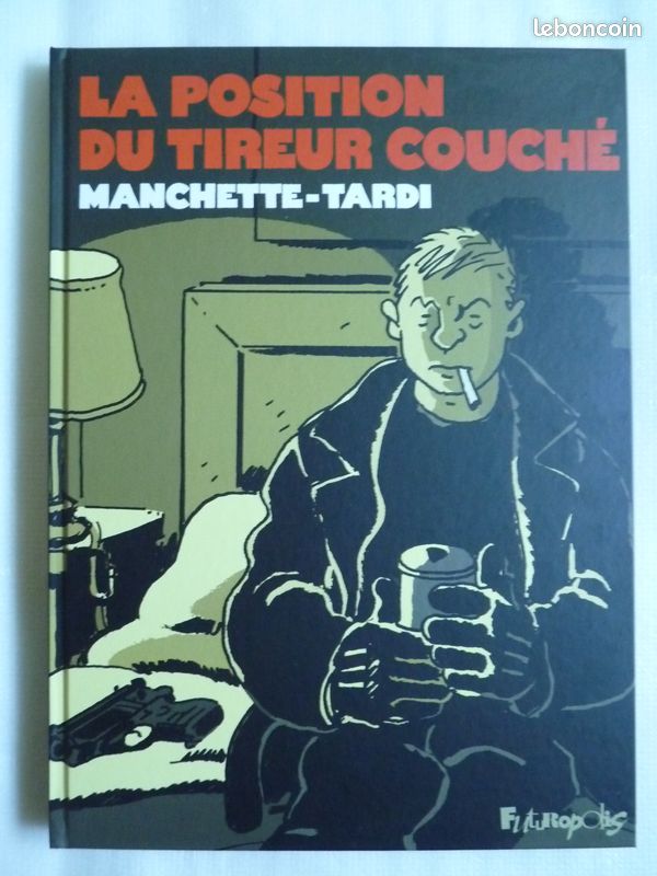 BD - LA POSITION DU TIREUR COUCHE - Futuropolis - Etat Neuf - EO (image 1)