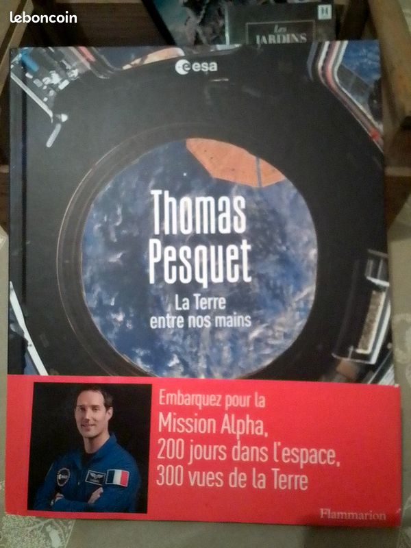 📚 - THOMAS PESQUET – La Terre entre nos mains (Flammarion/ESA) (image 1)