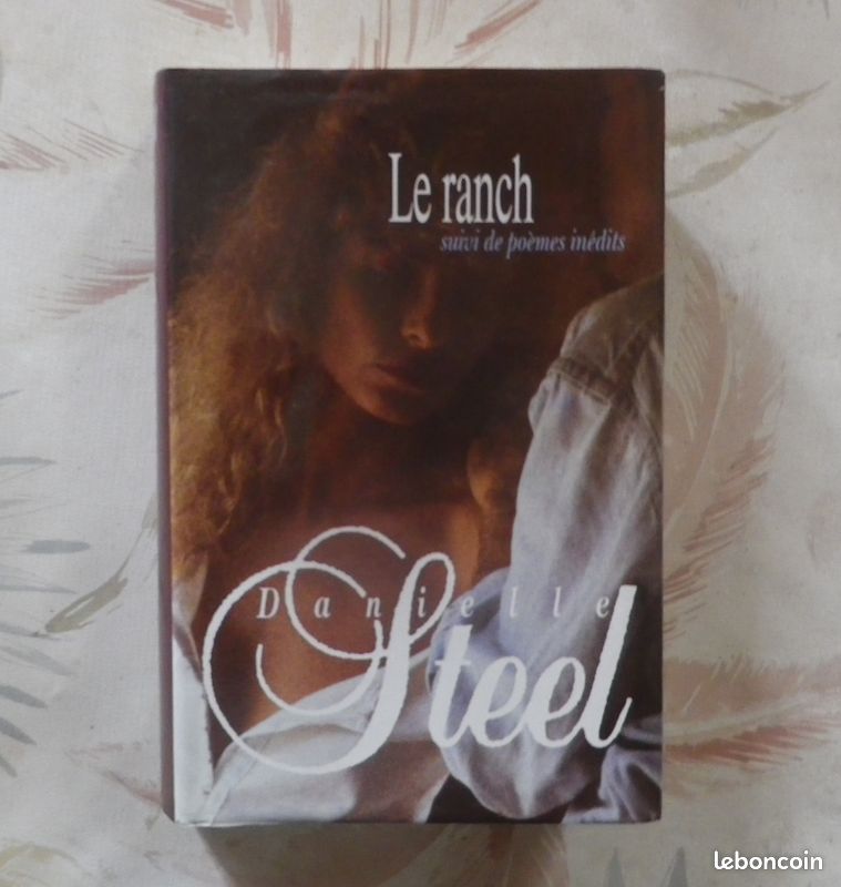 LE RANCH suivi de poèmes inédits de Danielle STEEL Ed. France Loisirs (image 1)