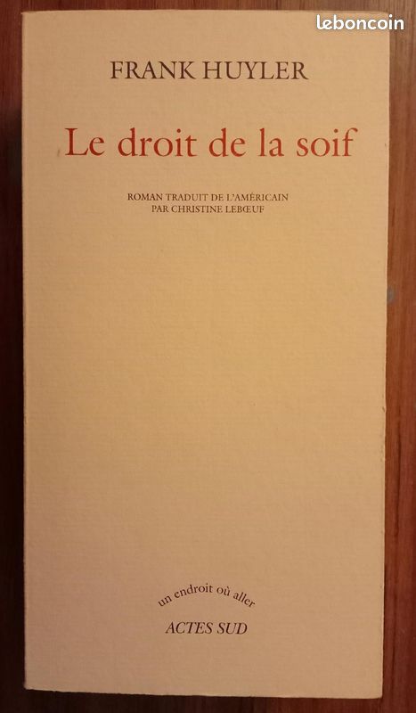 Le Droit De La Soif - Huyler Frank (image 2)