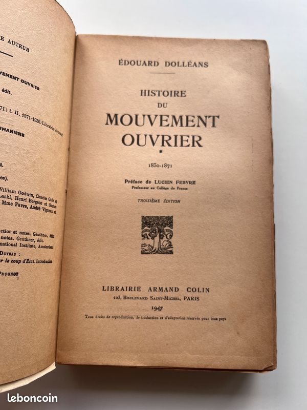 Histoire du Mouvement Ouvrier (1830-1936) - Édouard Dolléans - 2 vol. (1946-1947) (image 2)