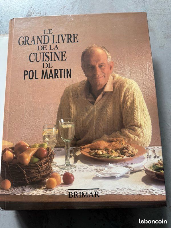 Le grand livre de la cuisine de Pol Martin 600 pages édition Brimard (image 2)