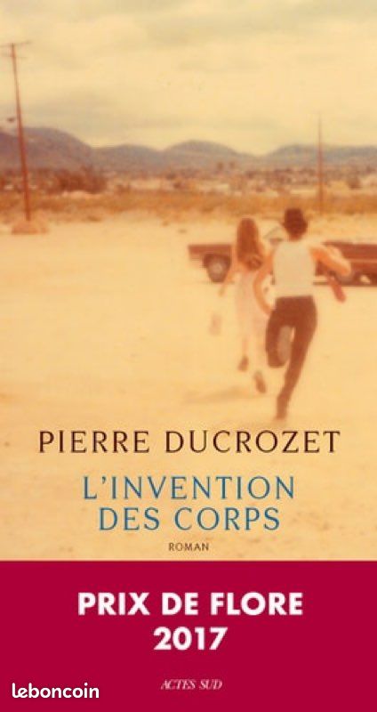 L’invention des corps - Pierre Ducrozet (image 1)