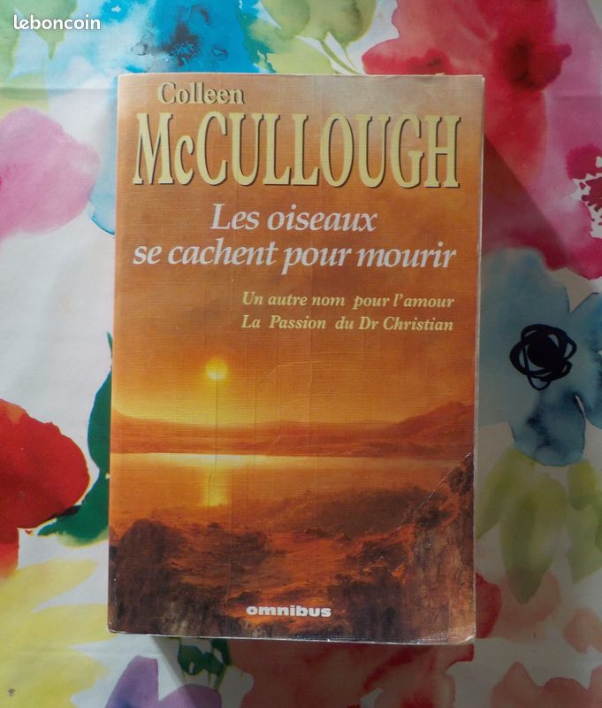 LES OISEAUX SE CACHENT POUR MOURIR + 2 de Colleen McCULLOUGH Ed. OMNIBUS (image 1)