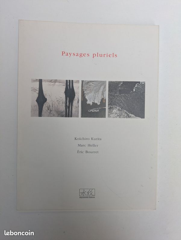 ​Livre photo "Paysages pluriels" – Filigranes Éditions (Koïchiro Kurita, Marc Heller, Éric Bourret) portfolio TBE (image 1)