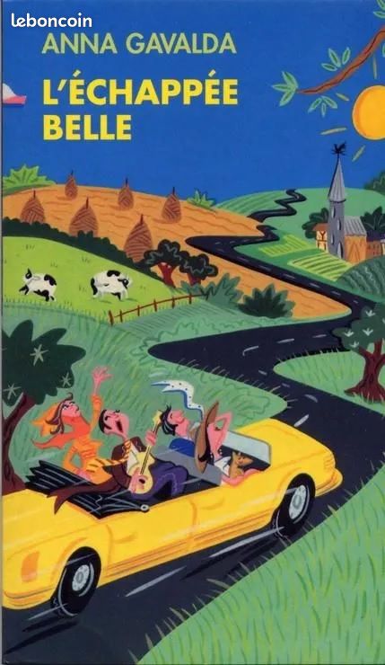 L'échappée Belle - Anna Gavalda (image 1)