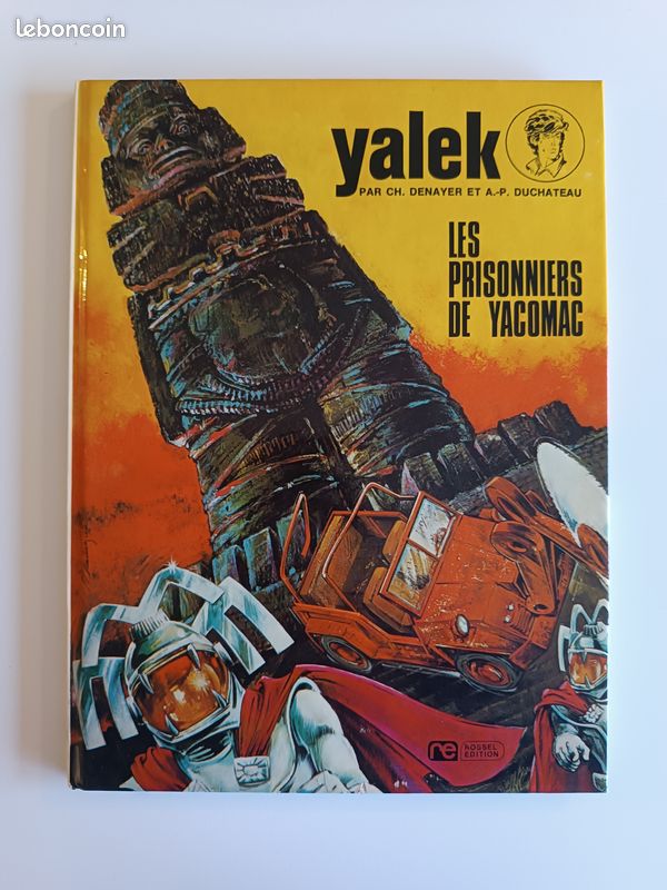 Yalek 4 en EO " Les prisonniers de Yacomac" Par André-Paul DUCHÂTEAU, Christian DENAYER (image 1)