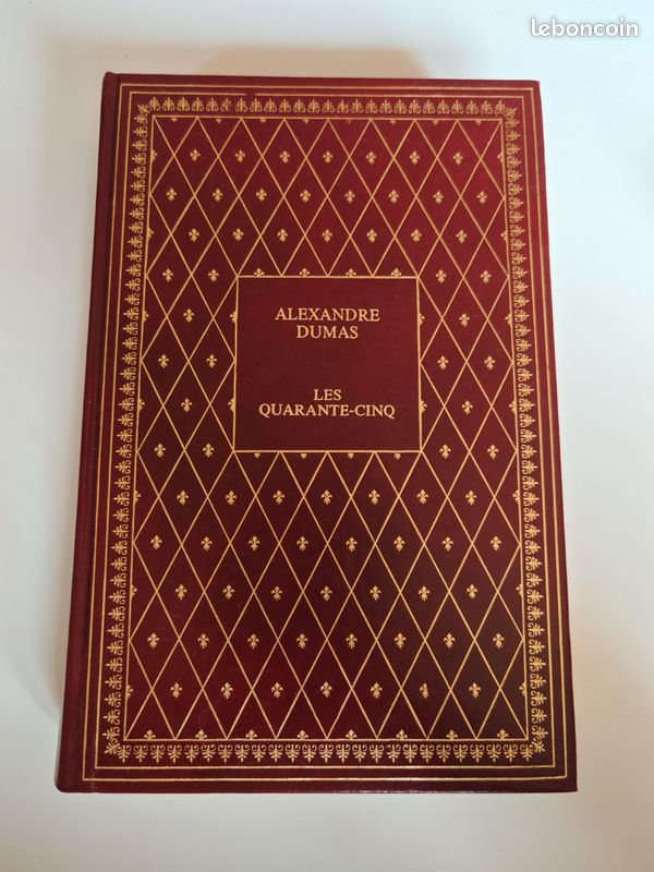 Livre LES QUARANTE-CINQ de Alexandre DUMAS (image 1)