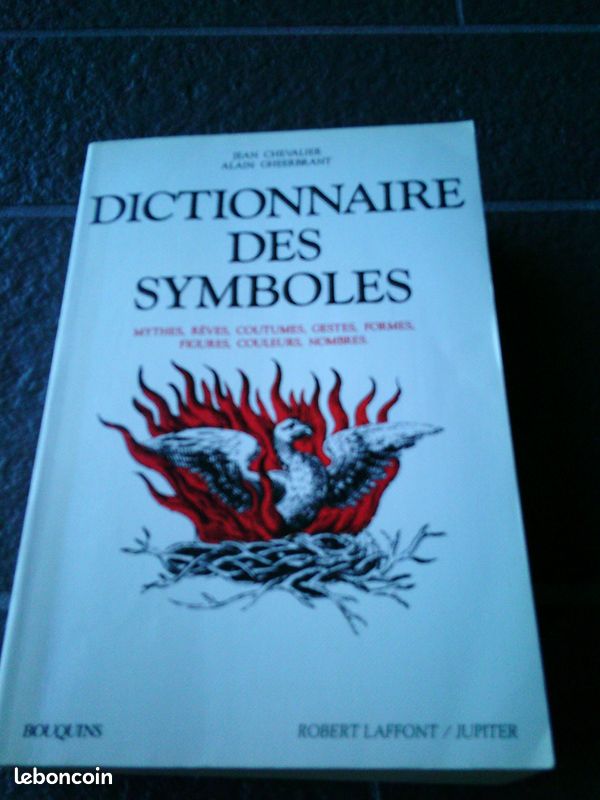 Dictionnaire des symboles Jean Chevalier Alain Gheerbrant 1982 (image 1)