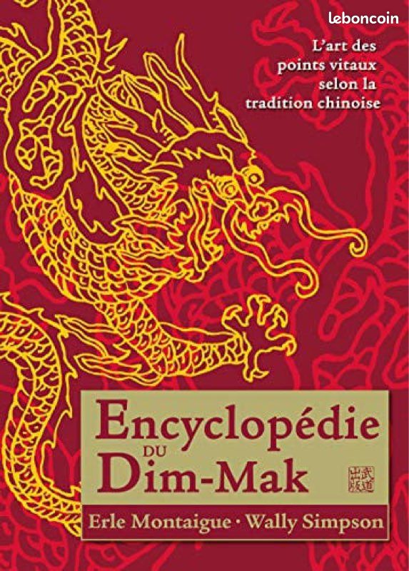 Encyclopedie Du Dim-Mak. Les Points Vitaux Selon La Tradition Chinoise (image 1)