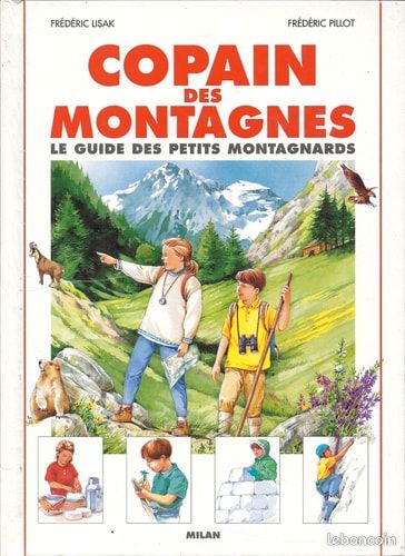 Copains des montagnes - Milan Jeunesse edition 1996 état proche du neuf (image 1)