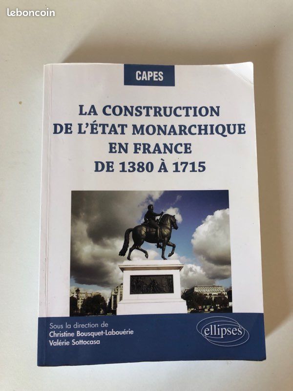 La construction de l’état monarchique en France de 1380 à 1715 (image 1)