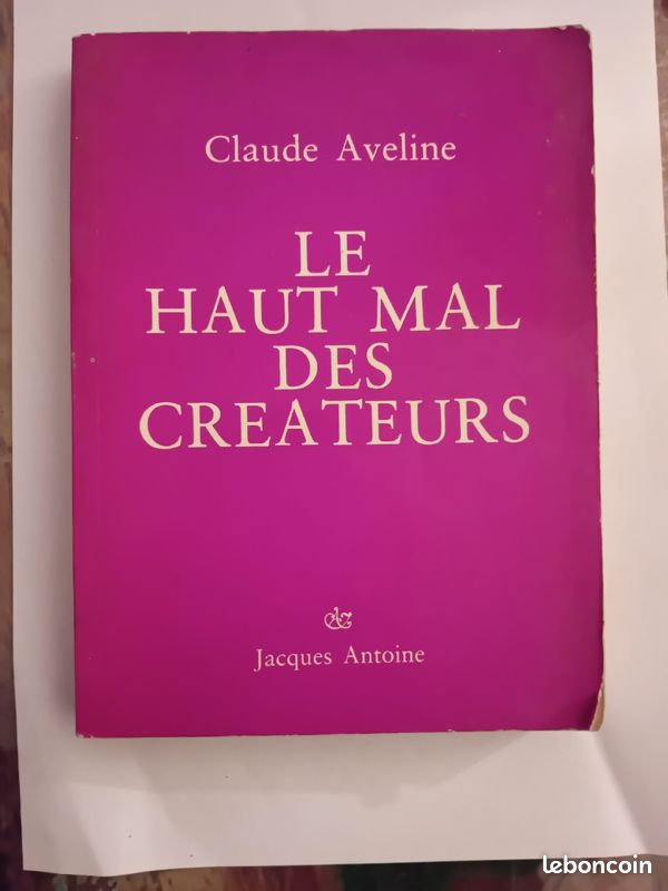 Claude aveline le haut mal des créateurs (image 1)