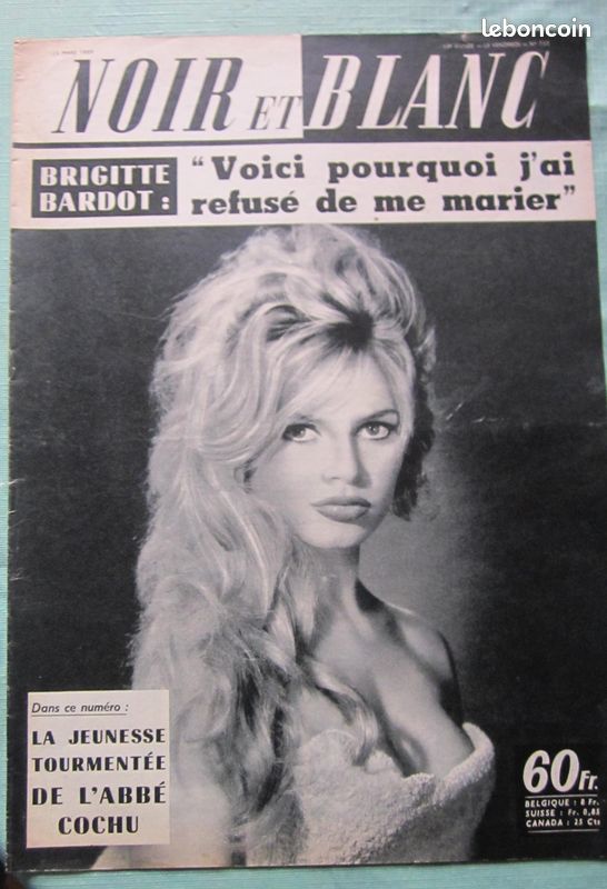 Noir et blanc revue magazine (17) Brigitte Bardot Petain Noel Ursula Andress Petula Clark Jane Fonda De Gaulle Douaumont (image 6)