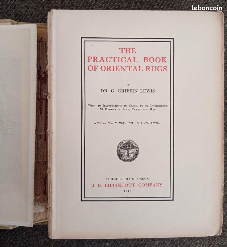 The Practical Book of Oriental Rugs par Lewis George Griffin 1913 (image 2)