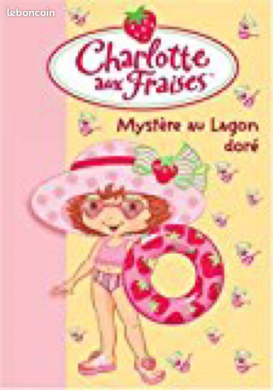 Charlotte aux fraises « mystère au lagon doré » (image 1)