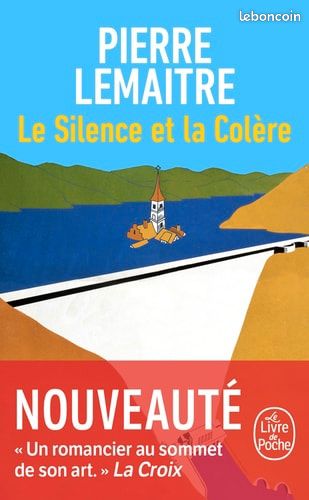 Le silence et la colère pierre Lemaitre (image 1)
