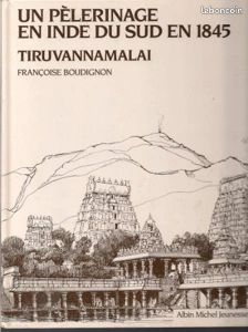 Un pèlerinage en INDE du Sud en 1845: TIRUVANNAMALAI (image 1)