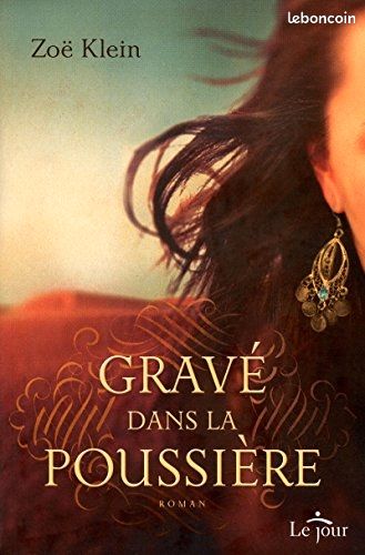 Gravé dans la poussière de Zoé Klein (image 1)