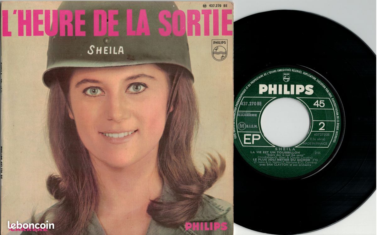 Sheila – L'heure De La Sortie - Tu Es Toujours Près De Moi - La Vie Est Un Tourbillon - Le Plus Joli Métier Du Monde - Vinyle 45T 7" Philips 437.270 BE, 1966 (image 1)