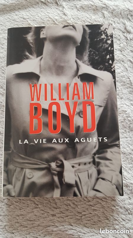 La vie aux aguets William Boyd CELO (image 1)