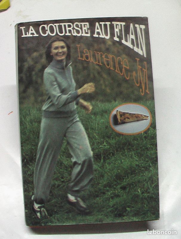 Laurence JYL / LA COURSE AU FLAN (image 1)