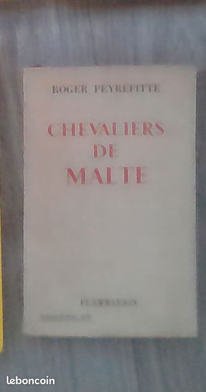 Chevaliers de Malte. Roger Peyrefitte (image 1)