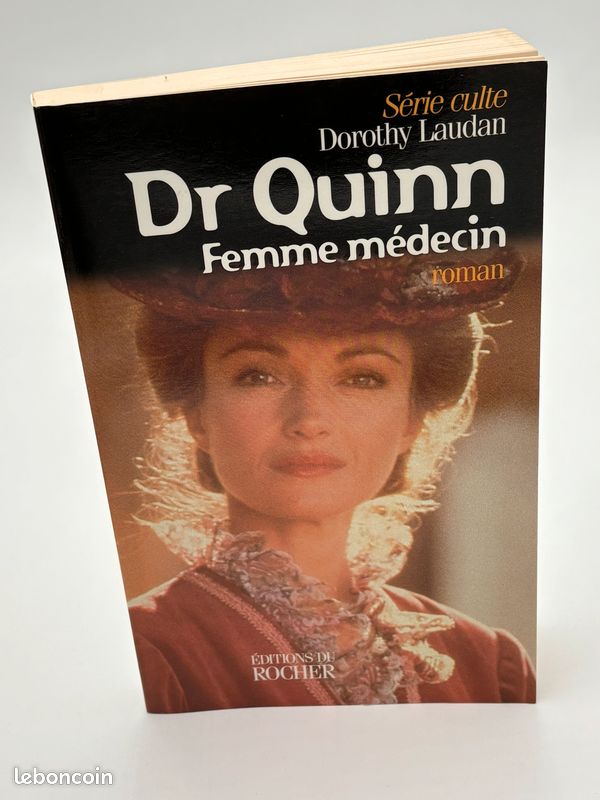 Docteur Quinn, femme médecin - Dorothy Laudan - Editions du Rocher (image 1)