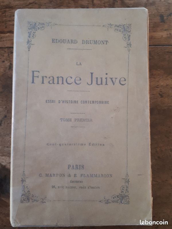 La parution de « La France juive » de Drumont, best-seller antisémite et complotiste