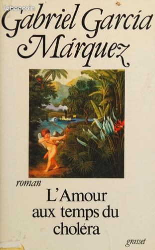 L'Amour aux temps du choléra, Gabriel Garcia Marquez (image 1)