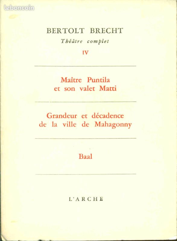 Brecht - Maitre Puntila - Grandeur - Baal (image 1)