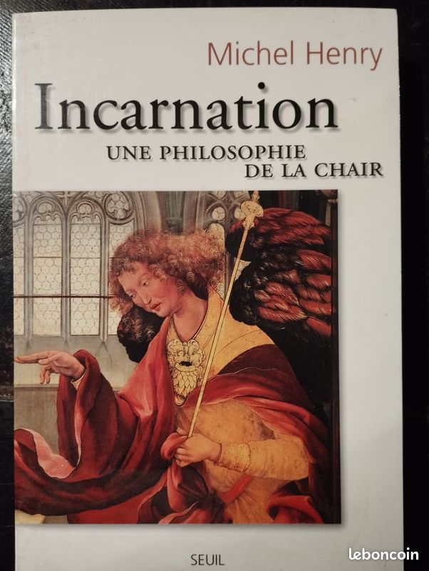Incarnation, une philosophie de la chair - Michel Henry (image 1)