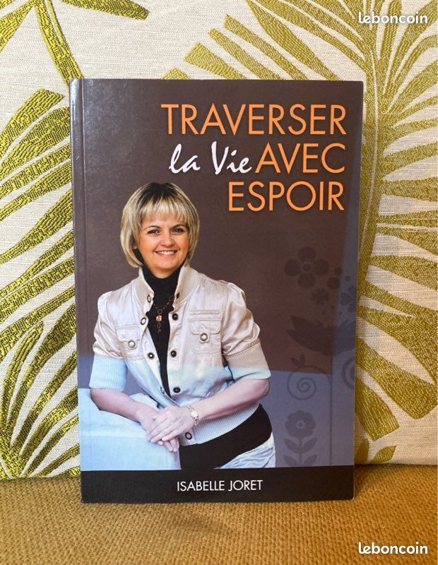 🙏 Traverser la vie avec espoir - Retrouver force et espérance au coeur des épreuves - 📦 Frais de port à 0,99 (image 1)