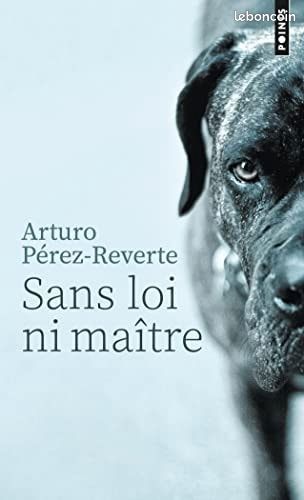 Sans loi ni maître Arturo Perez (image 1)