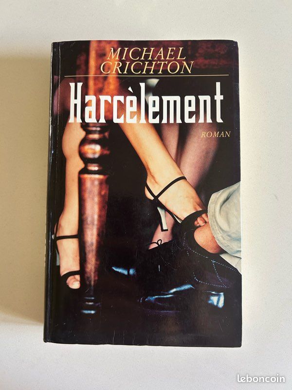 Livre HARCÈLEMENT Michael CRICHTON (image 1)