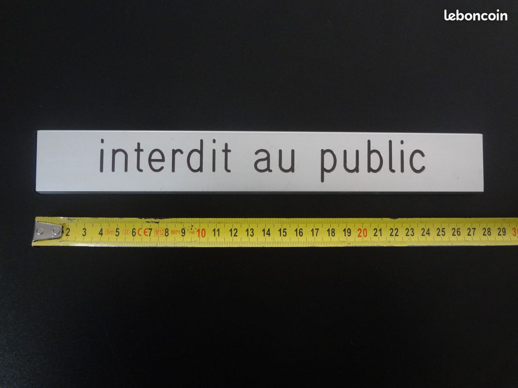 ANCIEN RARE PLAQUE PORTE SIGNALISATION INTERDIT AU PUBLIC ALU BROSSE VINTAGE IDEE CADEAU PLAQUE de S (image 1)