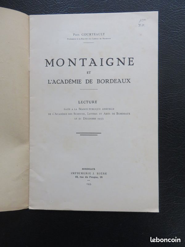 MONTAIGNE / COURTEAULT – Montaigne et l’Académie de Bordeaux (1935) (image 2)