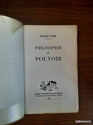 [Livre] Alfred Pose Philosophie du Pouvoir - Bon état (image 3)